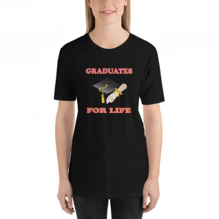 Graduates For Life Short-Sleeve T-Shirt For Her
