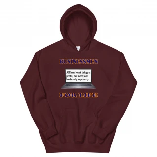 Businessmen For Life Hoodie