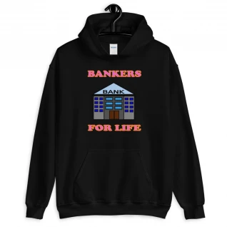 Bankers For Life Hoodie - Women