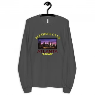 Blessings Over Atlanta Long Sleeve Shirt - A-Town For Him or Her