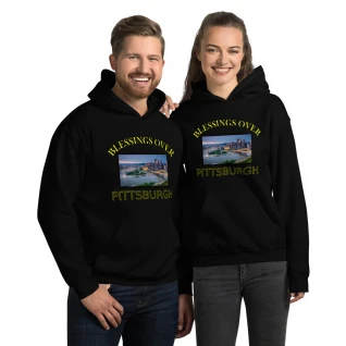 Blessings Over Pittsburgh Hoodie - For Him or Her
