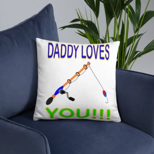 Daddy Loves You Basic Pillow