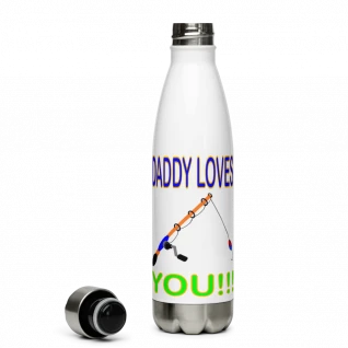 Daddy Loves You Stainless Steel Water Bottle