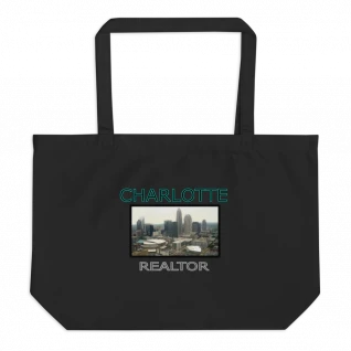 Charlotte Realtor - Large Organic Tote Bag - For Him or For Her