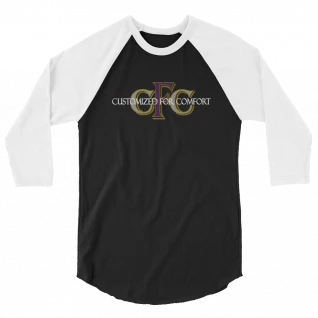 Customized For Comfort - 3/4 sleeve Raglan Shirt - For Him or For Her