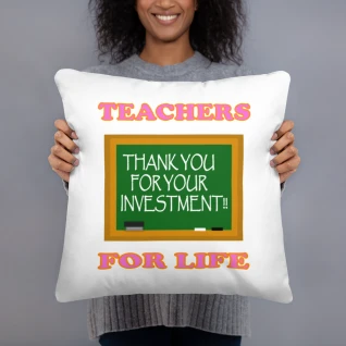 Teachers For Life Basic Pillow - For Her