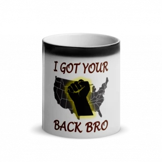 I Got Your Back Bro - Glossy "Camouflage" Mug