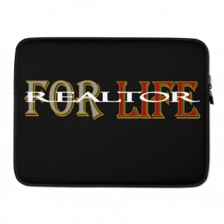 Realtor For Life - Laptop Sleeve