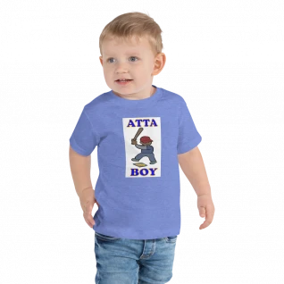Atta Boy - Toddler Short Sleeve T-Shirt - For Boys