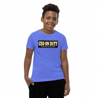 CEO on Duty - Youth Short Sleeve T-Shirt - For Boys or for Girls
