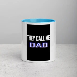 They Call Me Dad - Mug with Color Inside